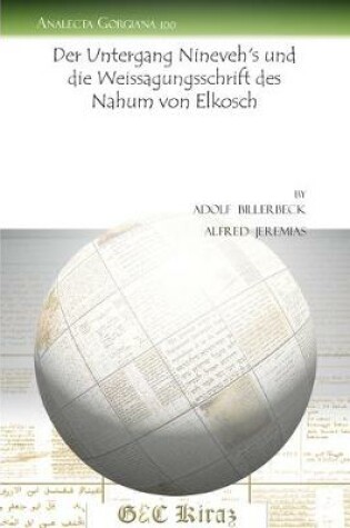 Cover of Der Untergang Nineveh's Und Die Weissagungsschrift Des Nahum Von Elkosch