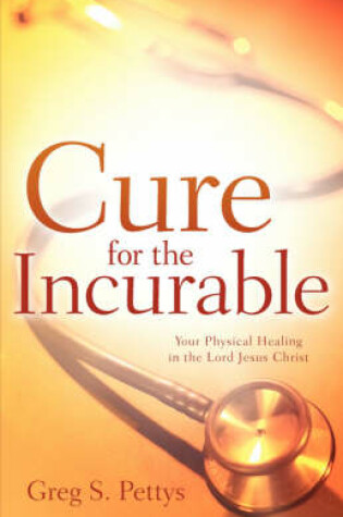 Cover of Cure for the Incurable