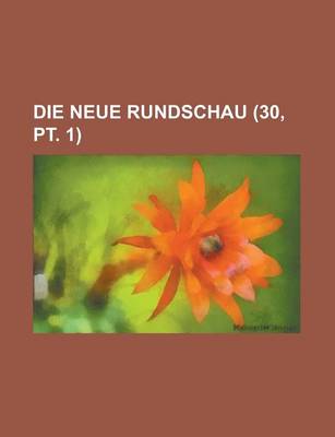 Book cover for Die Neue Rundschau (30, PT. 1)