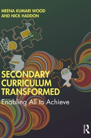 Cover of Secondary Curriculum Transformed