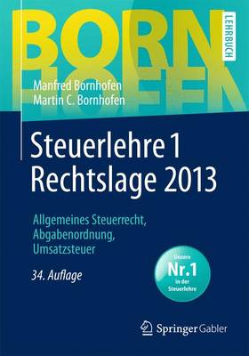 Cover of Steuerlehre 1 Rechtslage 2013