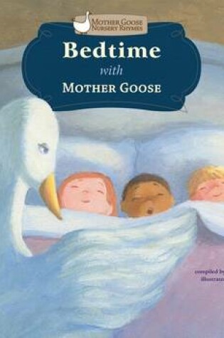 Cover of Bedtime with Mother Goose