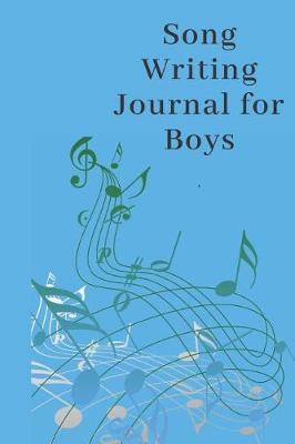 Book cover for Song Writing Journal for Boys