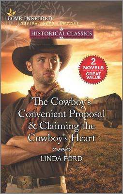 Book cover for The Cowboy's Convenient Proposal & Claiming the Cowboy's Heart