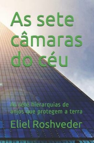 Cover of As sete camaras do ceu