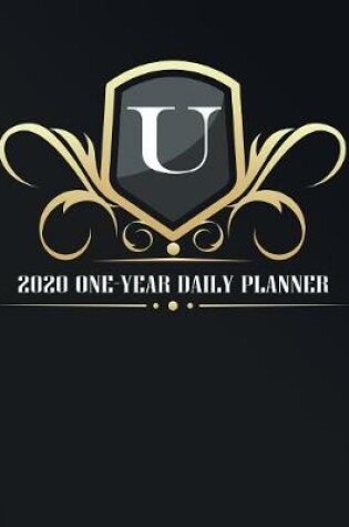 Cover of U - 2020 One Year Daily Planner