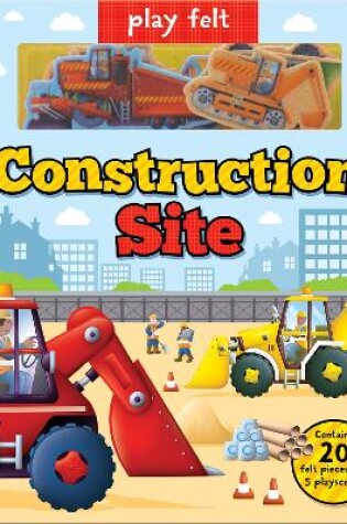 Cover of Play Felt Construction Site - Activity Book