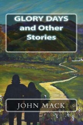 Cover of Glory Days and Other Stories