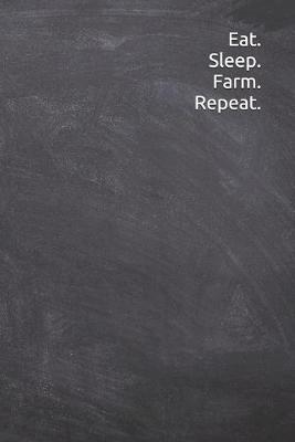 Book cover for Eat Sleep Farm Repeat