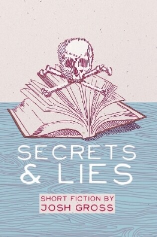 Cover of Secrets & Lies