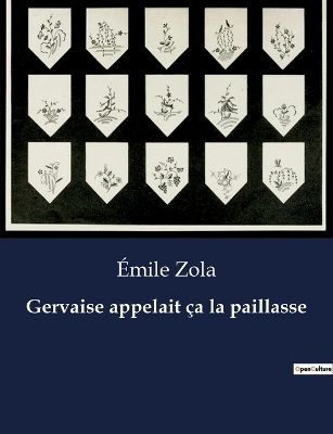 Book cover for Gervaise appelait ça la paillasse