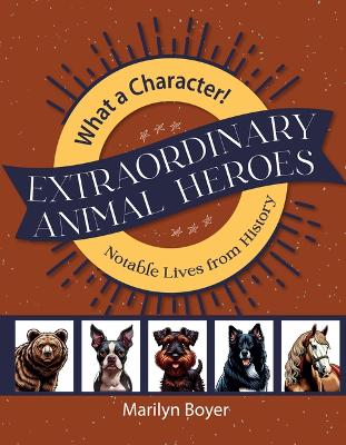 Cover of Extraordinary Animal Heroes