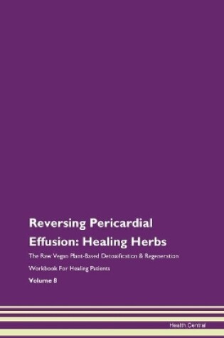 Cover of Reversing Pericardial Effusion