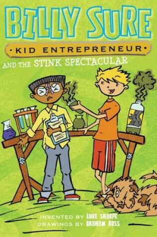 Cover of Billy Sure Kid Entrepreneur and the Stink Spectacular, 2