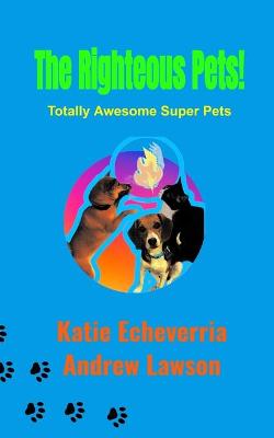 Book cover for The Righteous Pets