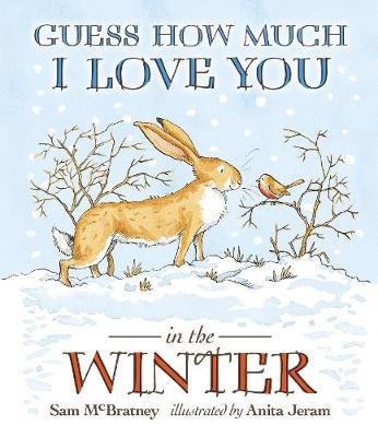 Book cover for Guess How Much I Love You in the Winter