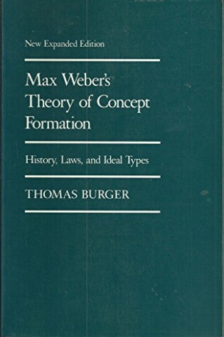 Cover of Max Weber's Theory of Concept Formation