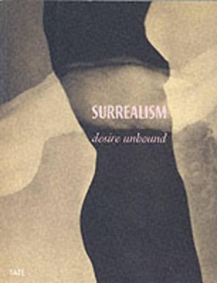 Book cover for Surrealism: Desire Unbound