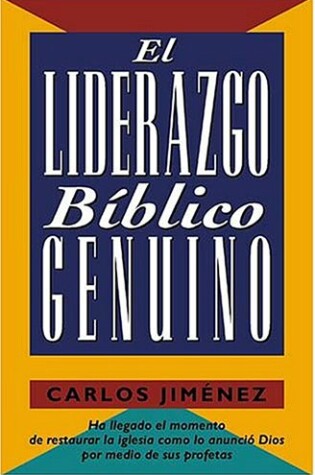 Cover of El Liderazgo Biblico Genuino