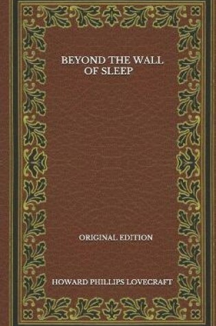 Cover of Beyond The Wall Of Sleep - Original Edition