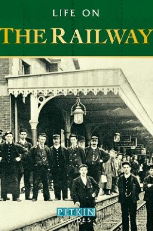 Cover of Life on the Railway