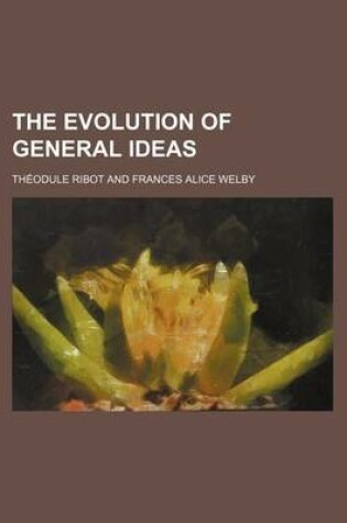 Cover of The Evolution of General Ideas