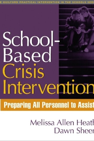 Cover of School-Based Crisis Intervention