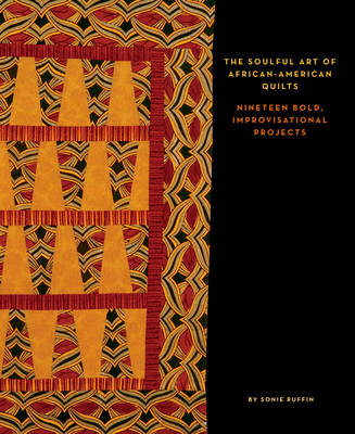 Book cover for The Soulful Art of Africanamerican Quilts