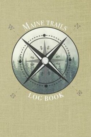 Cover of Maine trails log book