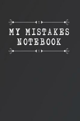 Cover of My Mistakes Notebook