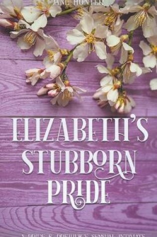 Cover of Elizabeth's Stubborn Pride