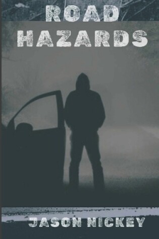 Cover of Road Hazards