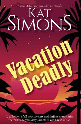 Book cover for Vacation Deadly