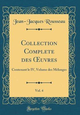 Book cover for Collection Complete Des Oeuvres, Vol. 4