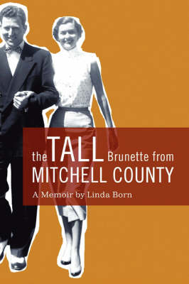 Book cover for The Tall Brunette from Mitchell County