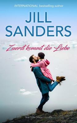 Book cover for Zuerst kommt die Liebe