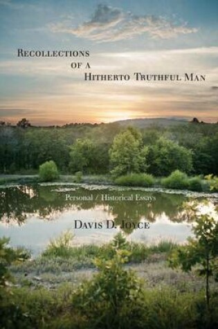 Cover of Recollections of a Hitherto Truthful Man