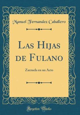 Book cover for Las Hijas de Fulano