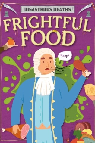 Cover of Frightful Food