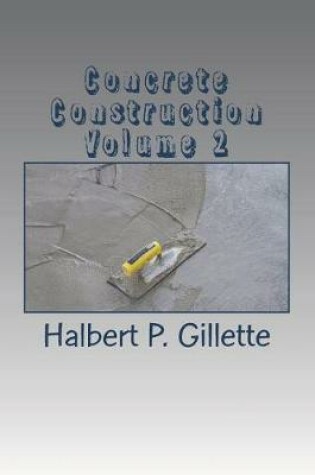 Cover of Concrete Construction Volume 2