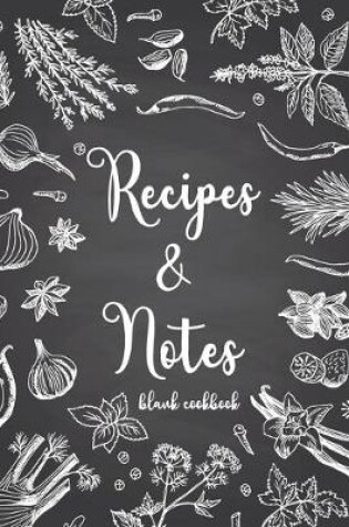 Cover of Recipes & Notes Blank Cookbook