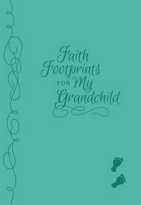 Book cover for Faith Footprints for My Grandchild