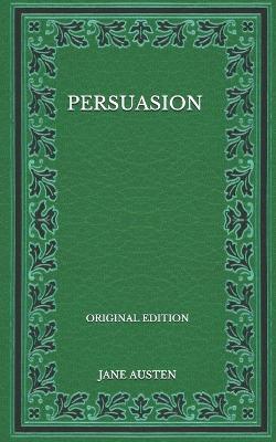 Book cover for Persuasion - Original Edition