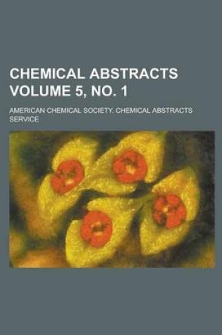 Cover of Chemical Abstracts Volume 5, No. 1