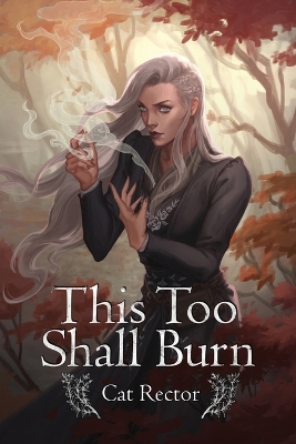 Book cover for This Too Shall Burn