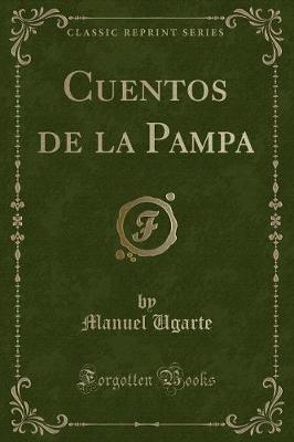 Book cover for Cuentos de la Pampa (Classic Reprint)