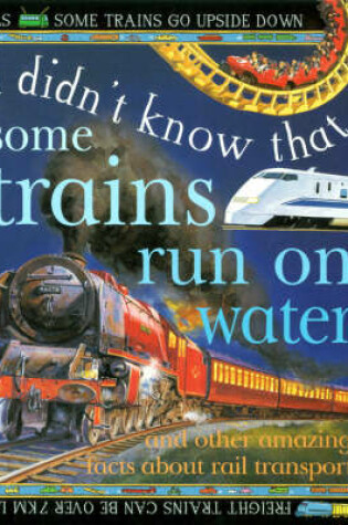 Cover of Some Trains Run on Water