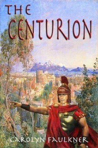 Cover of The Centurion