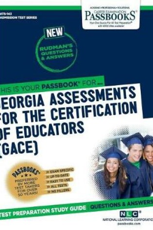 Cover of Georgia Assessments for the Certification of Educators (Gace(r)) (Ats-143)