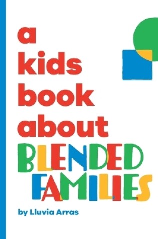 Cover of A Kids Book About Blended Families